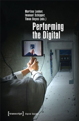 Performativity and Performance Studies in Digital Cultures