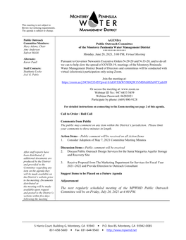 The Next Regularly Scheduled Meeting of the MPWMD Public Outreach and Posted to the District’S Committee Will Be on Friday, July 26, 2021 at 4:00 PM