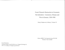 Commerce, Disease and War in Eurasia, 1200-1900
