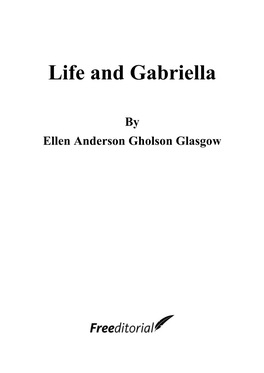 Life and Gabriella