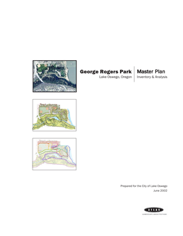 Master Plan George Rogers Park Mastmastmaster Planplaner Lake Oswego, Oregon Plan Development