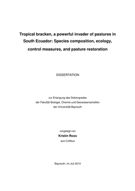 Tropical Bracken, a Powerful Invader of Pastures in South Ecuador: Species Composition, Ecology