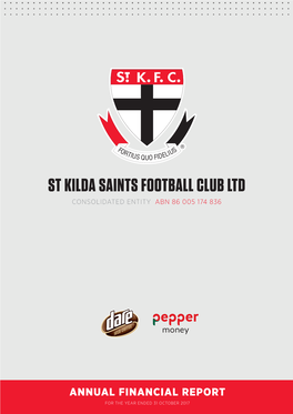 St Kilda Saints Football Club Ltd Consolidated Entity Abn 86 005 174 836