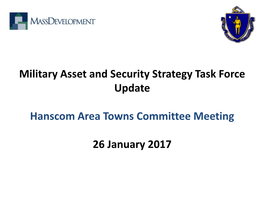 Military Asset and Security Strategy Task Force Update Hanscom Area