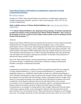 Nature-Based Therapy: Its Potential As a Complementary Approach to Treating Communication Disorders By: Kristine Lundgren Lundgren, K