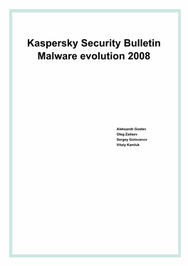 Kaspersky Security Bulletin Malware Evolution 2008