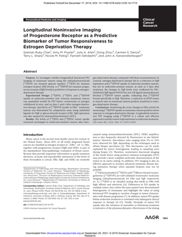 Longitudinal Noninvasive Imaging of Progesterone Receptor As a Predictive Biomarker of Tumor Responsiveness to Estrogen Deprivation Therapy Szeman Ruby Chan1, Amy M