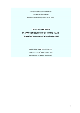 Crisis De Consciencia La Aparición Del Pueblo En Cuatro Filmes Del Cine Moderno Argentino (1959-1988)