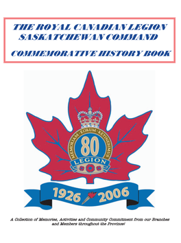 The Royal Canadian Legion Saskatchewan Command