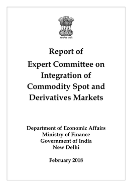 Report of Expert Committee on Integration of Commodity Spot and Derivatives Markets