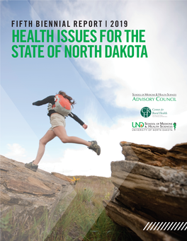 Fifth Biennial Report 2019: Health Issues for the State of North Dakota