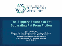 The Slippery Science of Fat Separating Fat from Fiction