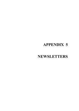 Appendix 5 Newsletters