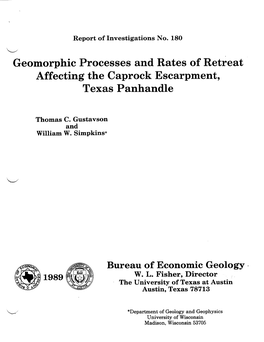 Geomorphic Processes and Rates of Retreat Affecting the Caprock Escarpment, Texas Panhandle