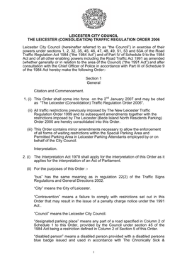 Leicester City Council the Leicester (Consolidation) Traffic Regulation Order 2006