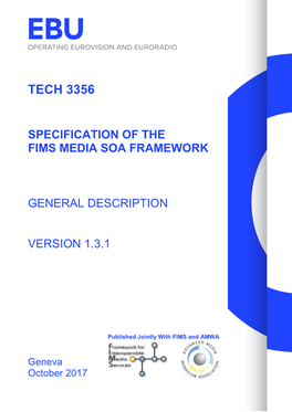 Tech 3356 Specification of the Fims Media Soa Framework