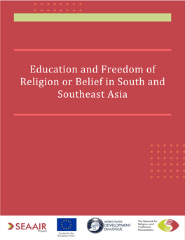 Education and Freedom of Religion Or Belief in South and Southeast Asia