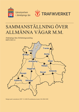 Fs06 2021:4 Sammanställning Över Allmänna Vägar M.M