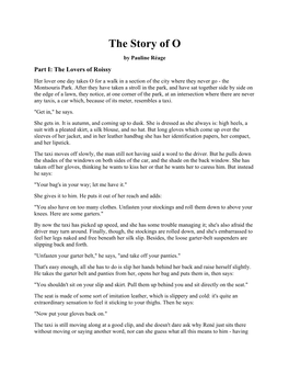 The Story of O by Pauline Réage Part I: the Lovers of Roissy Her Lover One Day Takes O for a Walk in a Section of the City Where They Never Go - the Montsouris Park