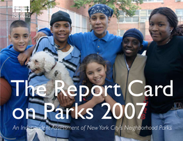 2007 Report Card on Parks  the Report Card on P Arks