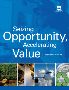 Seizing Opportunity, Accelerating