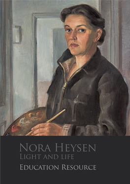 Nora Heysen Light and Life Education Resource Contents