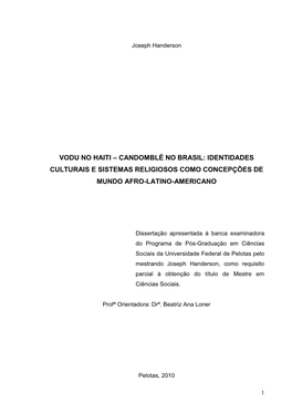 Vodu No Haiti – Candomblé No Brasil: Identidades Culturais E Sistemas Religiosos Como Concepções De Mundo Afro-Latino-Americano