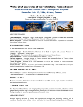 Winter 2014 Conference of the Multinational Finance Society “Global Financial and Economic Crisis: Challenges and Prospects” December 14 - 16, 2014, Athens, Greece