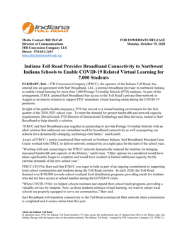 Indiana Toll Road Provides Broadband Connectivity to Northwest Indiana Schools to Enable COVID-19 Related Virtual Learning for 7,000 Students ELKHART, Ind