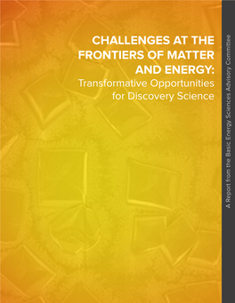 Challenges at the Frontiers of Matter and Energy: Transformative