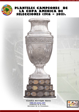 Planteles Campeones De La Copa America De Selecciones (1916 - 2011)