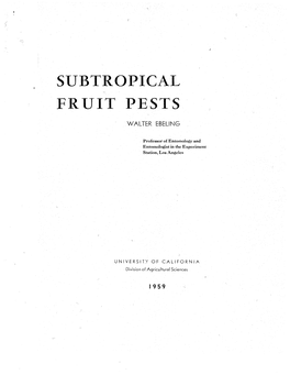 Subtropical Fruit Pests