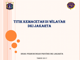 Titik Kemacetan Di Wilayah Dki Jakarta