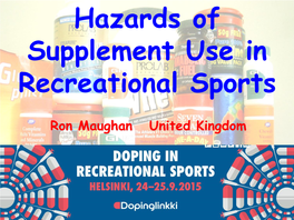 Hazards of Supplement Use in Recreational Sports