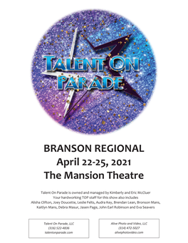 BRANSON REGIONAL April 22-25, 2021 the Mansion Theatre