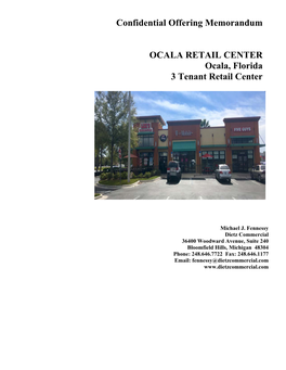 Confidential Offering Memorandum OCALA RETAIL CENTER Ocala