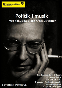 Pontus Gill Politik I Musik – Med Fokus På Björn Afzelius Texter