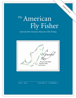 American Fly Fisher Journal of the American Museum of Fly Fishing