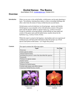 Orchid Names: the Basics David Mellard, Ph.D., Dmellard@Cdc.Gov , October 2013 Overview