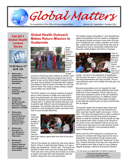 Global Matters the Newsletter of the Office of International Affairs Volume 18, September—October 2011