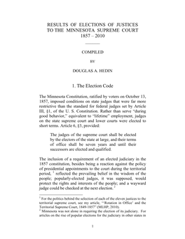 Results of Elections of Justices to the Minnesota Supreme Court 1857 – 2010 ______