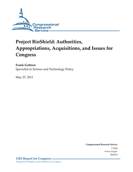 Project Bioshield: Authorities, Appropriations, Acquisitions, and Issues for Congress