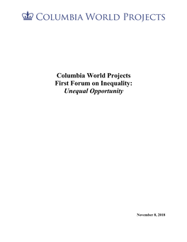 Columbia World Projects First Forum on Inequality: Unequal Opportunity