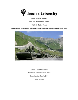 The Russian Media and Russia's Military Intervention in Georgia In