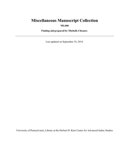 Miscellaneous Manuscript Collection MS.000 Finding Aid Prepared by Michelle Chesner