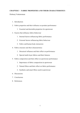 CHAPTER 3 FABRIC PROPERTIES and THEIR CHARACTERISTICS Praburaj Venkatraman 1. Introduction 2. Fabric Properties and Their Influe