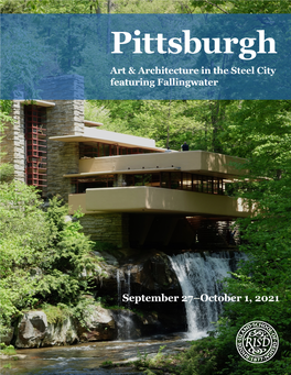 Pittsburgh Art & Architecture in the Steel City Featuring Fallingwater