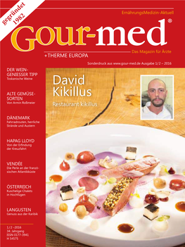 David Kikillus, Ein Vielgereister Küchenchef, Ge- Staunliches Aus Der Gourmetszene Zu Berichten