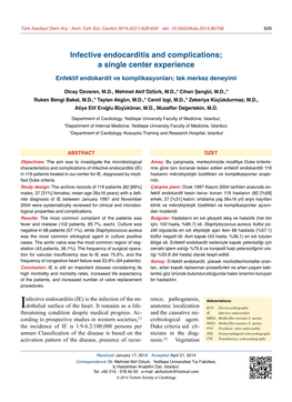 Infective Endocarditis and Complications; a Single Center Experience Enfektif Endokardit Ve Komplikasyonları; Tek Merkez Deneyimi