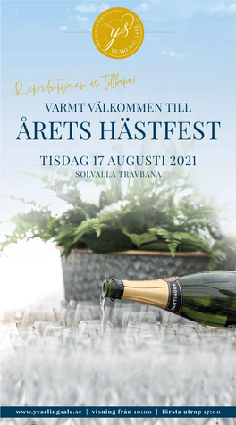 Varmt Välkommen Till Årets Hästfest Tisdag 17 Augusti 2021 Solvalla Travbana